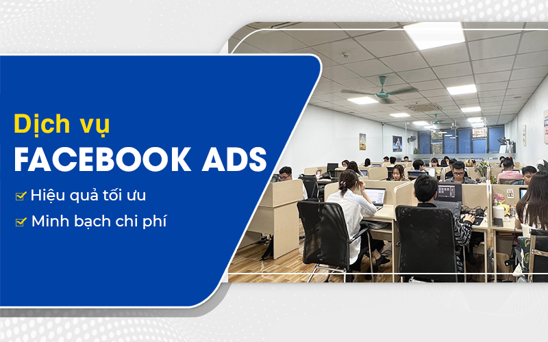 Dịch vụ chạy quảng cáo Facebook