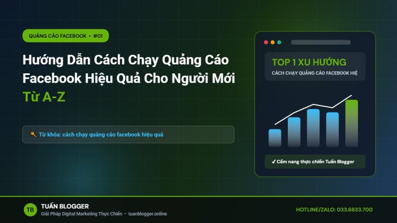 Hướng Dẫn Cách Chạy Quảng Cáo Facebook Hiệu Quả Cho Người Mới Từ A-Z - cách chạy quảng cáo facebook hiệu quả