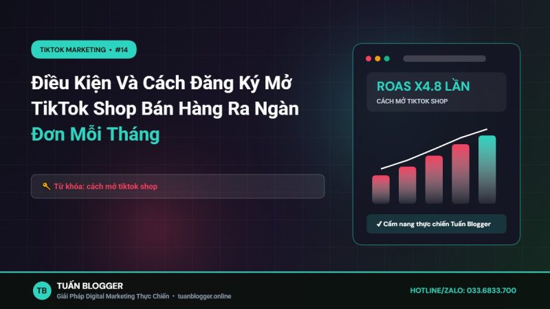 Điều Kiện Và Cách Đăng Ký Mở TikTok Shop Bán Hàng Ra Ngàn Đơn Mỗi Tháng - cách mở tiktok shop