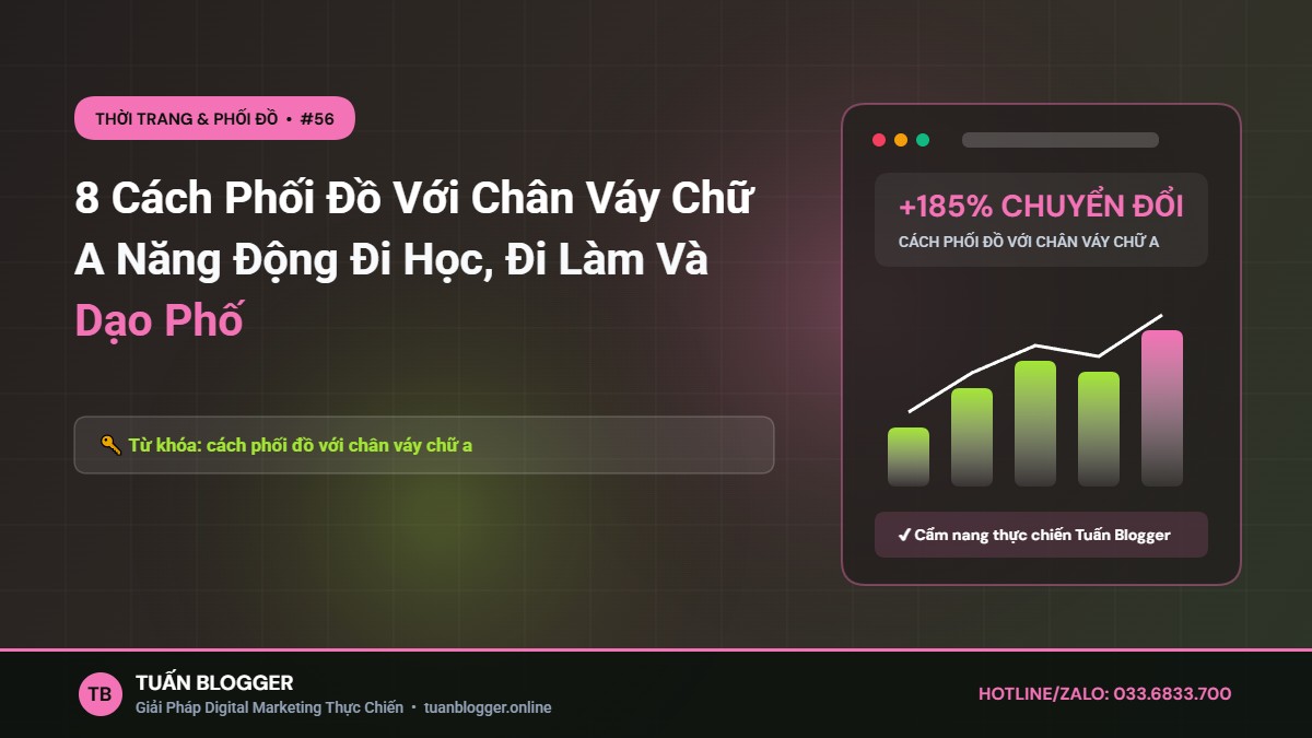 8 Cách Phối Đồ Với Chân Váy Chữ A Năng Động Đi Học, Đi Làm Và Dạo Phố - cách phối đồ với chân váy chữ a